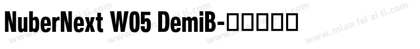 NuberNext W05 DemiB字体转换